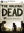   / The Walking Dead