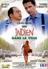    / Un indien dans la ville