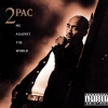 2pac - Me against the world