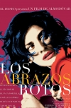 ����������� ������� / Los abrazos rotos