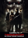 :    / Terminator: The Sarah Connor Chronicles [ 1]