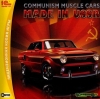 Communism Muscle Cars Made in USSR