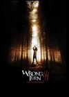    3 / Wrong Turn 3: Left for Dead