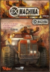 Ex Machina / Hard Truck: Apocalypse