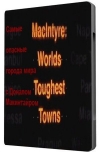     / MacIntyre: Worlds Toughest Towns