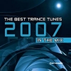 The Best Trance Tunes 2007 In The Mix