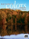       / Nature"s Colors with the World"s Greatest Music