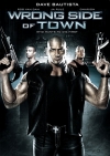 ������� ������ / Wrong Side of Town