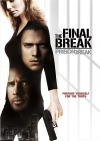 ����� �� ������: ��������� ����� / Prison Break: The Final Break