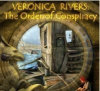 Veronica Rivers. The Order Of Conspiracy ( )