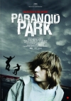   / Paranoid Park