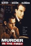 �������� ������ ������� / Murder in the First