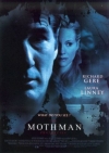 - / Mothman Prophecies, The