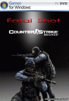 Counter-Strike: Source Fatal Shot (2010)
