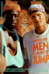      / White Men Cant Jump