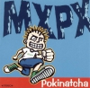 MxPx - Pokinatcha