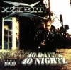Xzibit - 40 dayz & 40 nightz