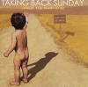 Taking Back Sunday - Where You Want To Be