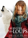 ������ � ������� / ������� � ������� / Survivre avec les loups