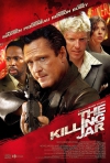 ����������� ����� / Killing Jar, The