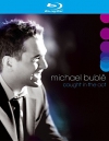 Michael Buble - Caught In The Act