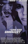 ������ ������� �� ���� / Long Kiss Goodnight, The
