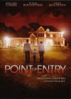   / Point of Entry