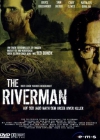 �������� �� ���� ���� / Riverman, The