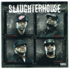 Slaughterhouse - Slaughterhouse