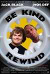 ��������� / Be Kind Rewind