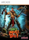 Orcs must die /  