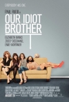 ��� ����������� ���� / Our Idiot Brother