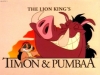    / Timon & Pumbaa (3 )