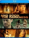    / And Soon the Darkness