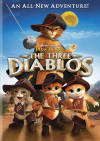   :   / Puss in Boots: The Three Diablos