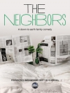  / The Neighbors (1 )