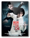  - / Man of Tai Chi