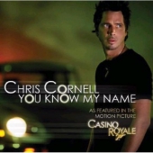 Chris Cornell - You Know My Name