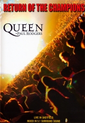 Queen + Paul Rodgers - Return of the Champions