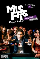 :  ! / Misfits: Vegas baby!