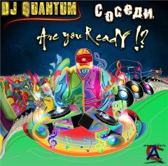 Dj Quantum - , Are You ReadY ? vol.2