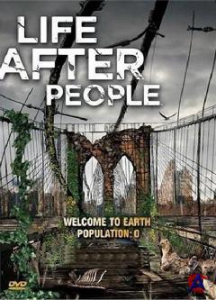 HISTORY -    / Life After People
