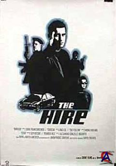  / The Hire