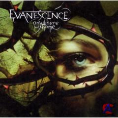 Evanescence - Anywhere But Home