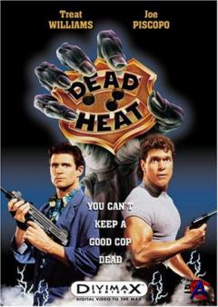   / Dead Heat
