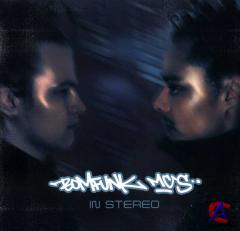 Bomfunk MCs - In stereo