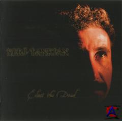 Serj Tankian - Elect The Dead