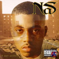 Nas - It was written