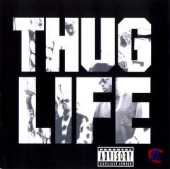 2pac - Thug life