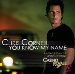 Chris Cornell - You Know My Name